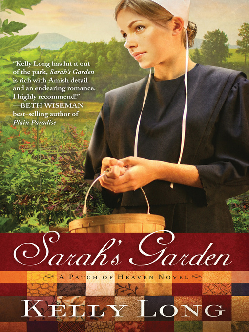 Title details for Sarah's Garden by Kelly Long - Wait list